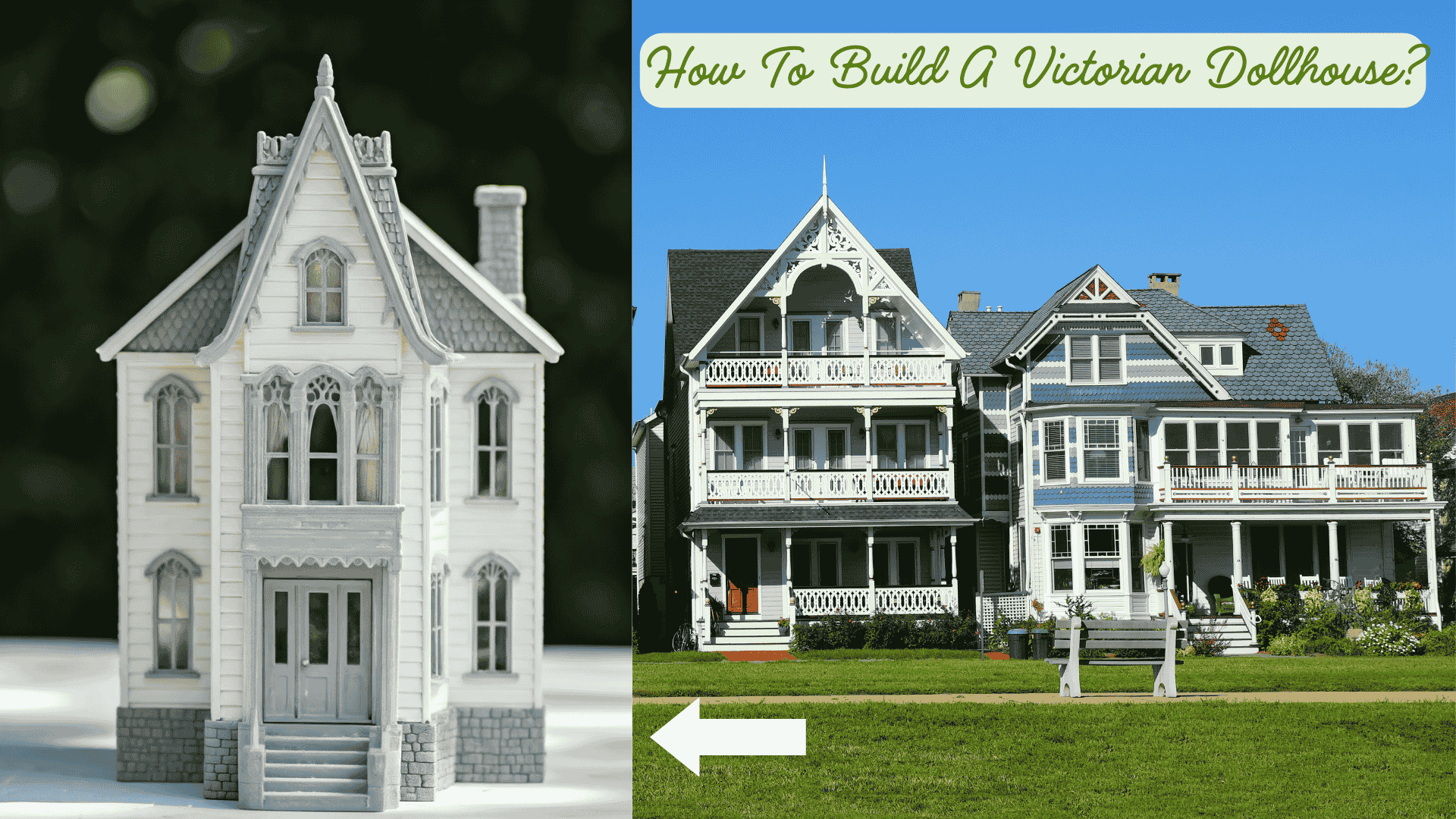 How To Build A Victorian Dollhouse