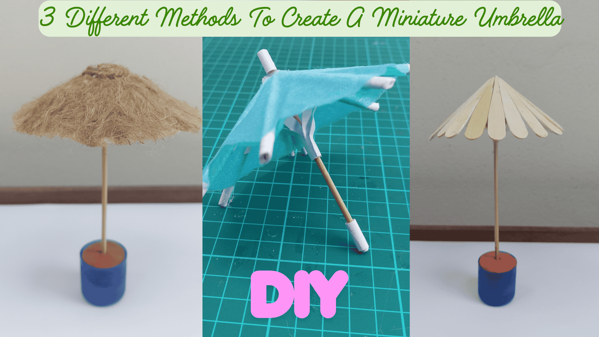diy 3 different methods for a miniature umbrella