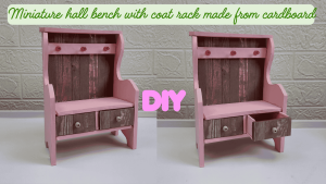 diy miniature halway bench made from cardboard on 1 12 scale