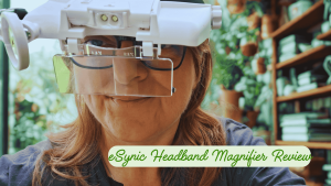 eSynice Headband Magnifier review - how to use for crafting