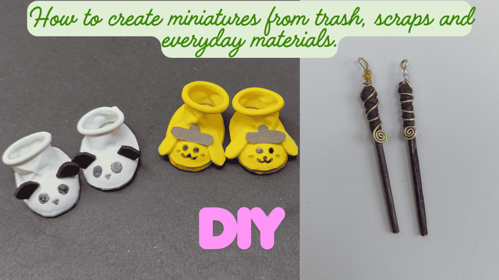 how to create miniatures from trash and from scratch