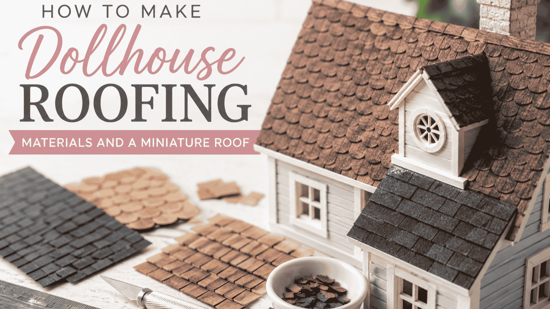 how to make dollhouse roofs